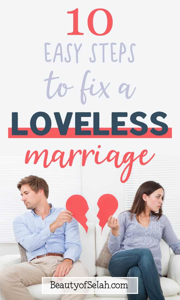 10 easy steps to fix a loveless marriage