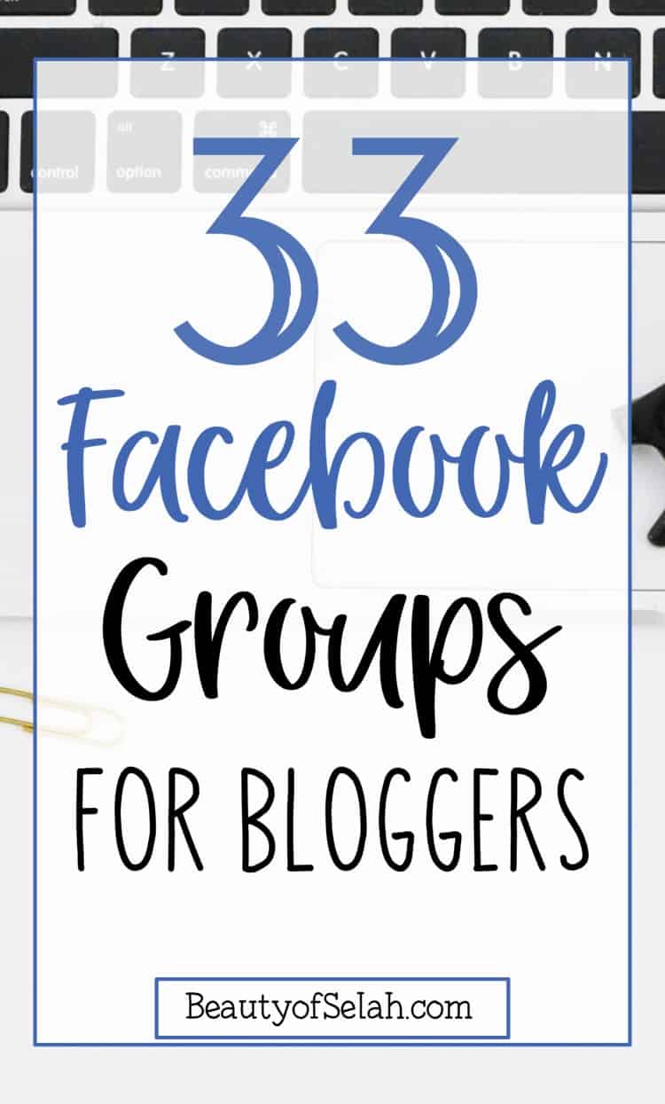 33 facebook groups for bloggers find your blogging community