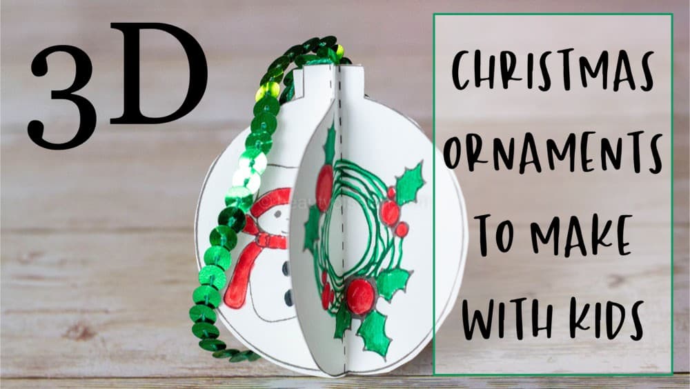3d Printed Christmas Ornaments to Make with Kids {Kid Friendly DIY ornaments}