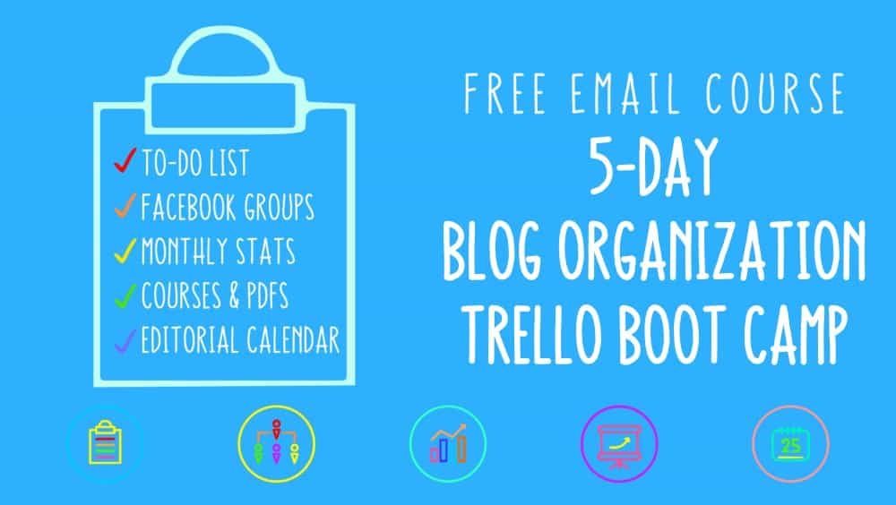 5 day blog organization trello bootcamp