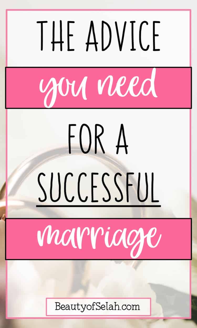 The advice you need for a successful marriage