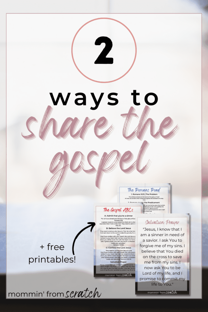 2 ways to share the gospel