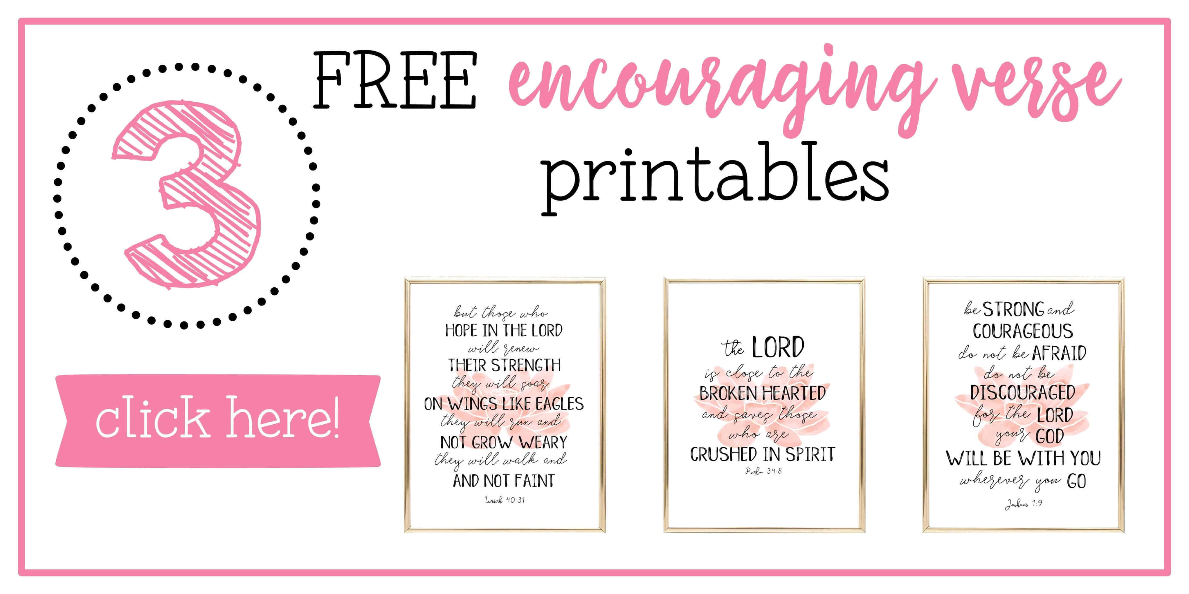 3 Free Encouraging Verse Printables