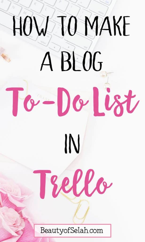 how to make a blog to do list in trello