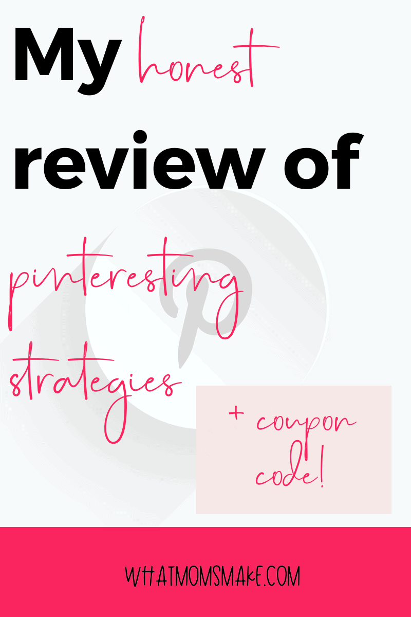 my honest review of pinteresting strategies